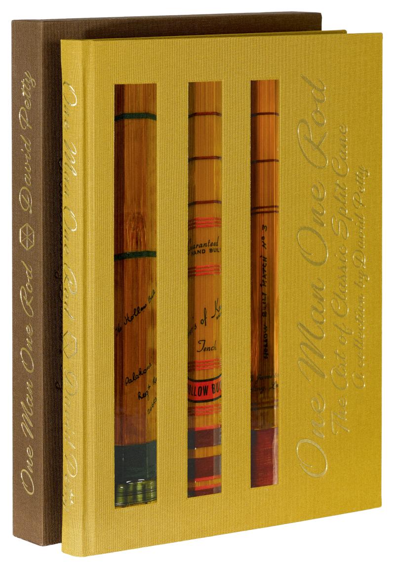 One Man One Rod The Art of Classic Split Cane, D Petty